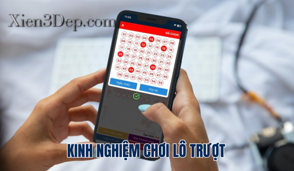 Kinh nghiệm chơi lô trượt 