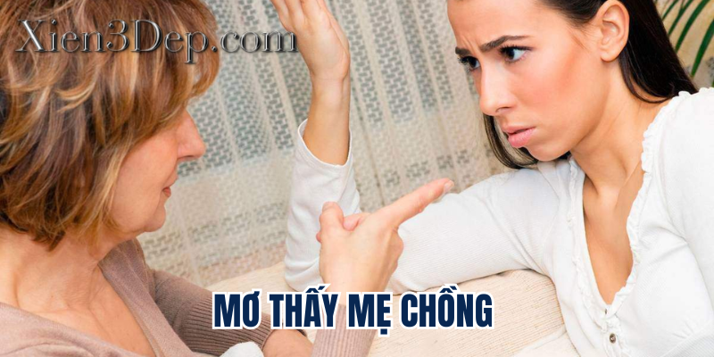 Mơ thấy mẹ chồng