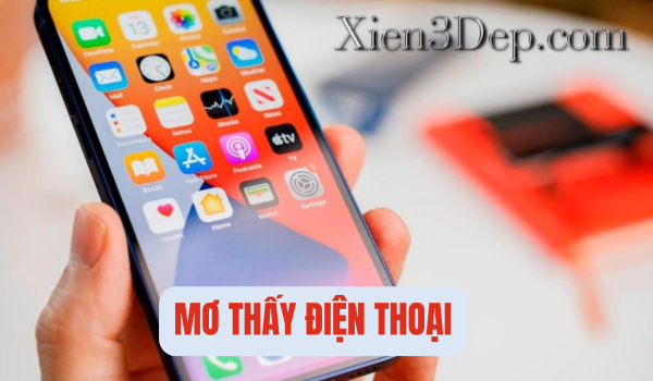 mơ thấy điện thoại